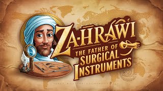 AlZahrawi The Father of Surgical Instruments [upl. by Chariot]