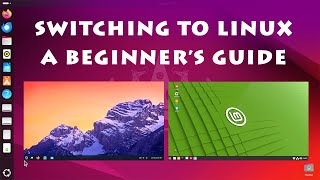 Switching to Linux A Beginner’s Guide [upl. by Ysnap]