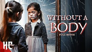 Without A Body  Full Thriller Horror Movie  Free Horror Movie  Kevin Sorbo [upl. by Brana]