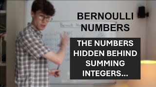 Bernoulli Numbers  The Pattern Behind Summing Integers [upl. by Aretha]