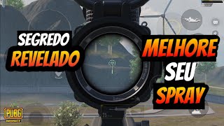 PUBG MOBILE COMO MELHORAR SEU SPRAY TUTORIAL [upl. by Ahsemrak]