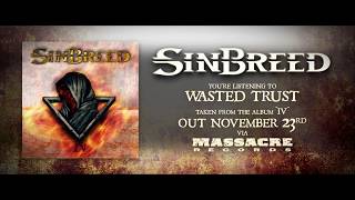 SINBREED  Wasted Trust Official Single [upl. by Araem]