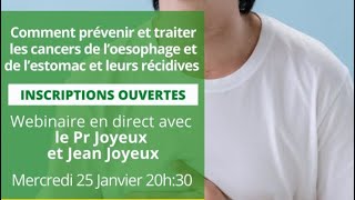 Comment prévenir et traiter les cancers de l’oesophage et de l’estomac et leurs récidives [upl. by Erodisi]