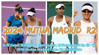 SWHsieh 謝淑薇 amp E Mertens vs HWatson amp YXu 徐一璠 2024 Mutua Madrid Open R2 Highlights [upl. by Xonnel8]