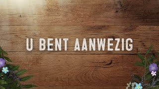 U bent aanwezig  Sela [upl. by Zetnauq]