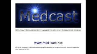 Medcast Neurologie  Polyneuropathien  HSMN 14  Diabetische PNP  GuillainBarréSyndrom [upl. by Senhauser708]