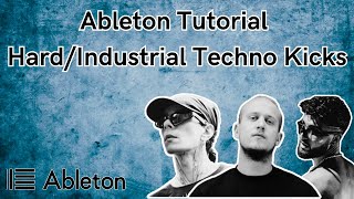 How To HardIndustrial Techno Kick 30 Free Kick Samples  Ableton Tutorial [upl. by Riaj]