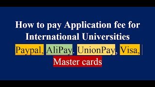 How to pay Application fee for International Universities [upl. by Lundeen902]