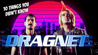 10 Things You Didnt Know About Dragnet The Movie [upl. by Naor235]