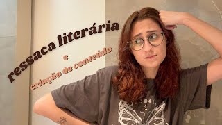 ressaca literária sendo booktuber [upl. by Hakan]