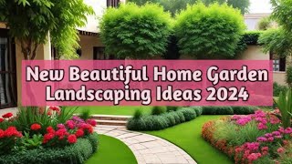 New Beautiful Home Garden Landscaping Ideas 2024🌱👌  Beautiful backyard landscaping ideas [upl. by Naul]