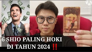 6 SHIO PALING HOKI DI TAHUN 2024 ‼️BANYAK KEBERUNTUNGAN DATANG TAHUN INI [upl. by Corry]