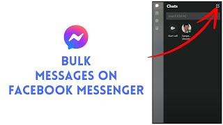 How to Send Bulk Messages on facebook Messenger 2024 [upl. by Archy]