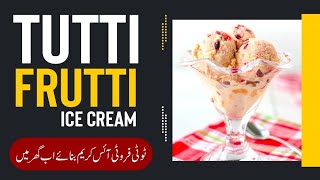 Tutti frutti ice cream recipe😋  Ice cream  G foods  How to make tutti frutti ice cream at home [upl. by Odlaner962]