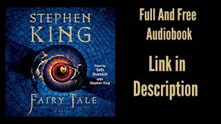 Fairy Tale Stephen King Free And Full Audiobook [upl. by Coulter]