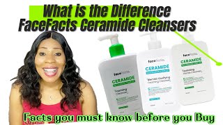 Know the difference FaceFacts Ceramide Cleansersmoisturizing Facial cleanser [upl. by Laurice841]