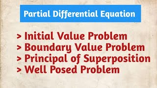 5 Difference between initial Value amp Boundary Value Problem  Principal Superposition  PDE [upl. by Spring]