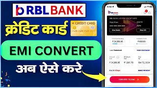 RBL Bank Credit Card Due balance convert To Emi  Rbl Bank Credit Card Emi Convert  Full Details [upl. by Korns458]