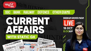 15 OCTOBER CURRENT AFFAIRS  SSC CURRENT AFFAIRS TODAY  DAILY CURRENT AFFAIRS  SANSKRITI SSC [upl. by Nitsyrk]