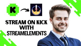 How to Stream on Kick with Streamelements EASY [upl. by Stetson241]