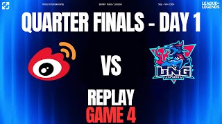 WBG vs LNG  Game 4  Quarterfinals Day 1  Worlds 2024 quarters worlds2024 [upl. by Dermott]