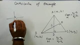 Orthocentre of triangle Properties and Derivation  Coordinate Geometry Part 7  Kamaldheeriya [upl. by Ylrac82]