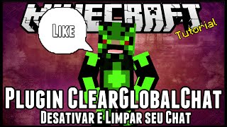 TutorialClearGlobalChat  Desativar e Limpar seu Chat Minecraft [upl. by Nylodnewg]