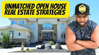 UNMATCHED open house real estate STRATEGIES [upl. by Dittman]