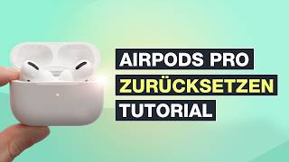 AirPods Pro zurücksetzen – Factory Reset als Problemlöser – Testventure [upl. by Mel]