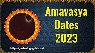 Amavasya Dates  2023 [upl. by Draude]