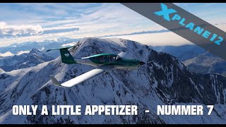 XPlane12  Appetizer 7 [upl. by Ackley]