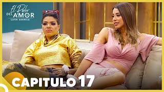 El Poder Del Amor Capitulo 17 Completo 2 Septiembre 2021 [upl. by Aisila]