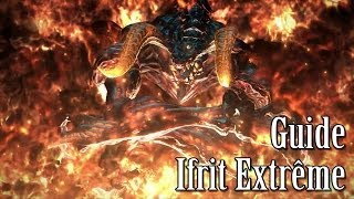 Ifrit Extrême Guide  Final Fantasy XIV  A Realm Reborn ARR21 [upl. by Jacklyn]