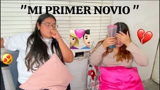 MI PRIMER NOVIO👩🏼‍❤️‍👨🏻💔somos tus mas íntimas Jennifer y Alejandra 💞 [upl. by Ethbin]