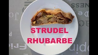 Le Strudel à la rhubarbe délicieux [upl. by Ajssatan]