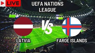 Latvia vs Faroe Islands Live Match Today Score En Vivo UEFA Nations League 2024 [upl. by Ecnal440]