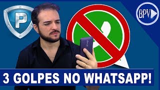 3 GOLPES mais PERIGOSOS do Whatsapp [upl. by Aecila]