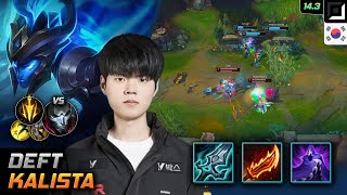 Deft Kalista Adc Build Blade of The Ruined King Lethal Tempo  LOL KR Challenger Patch 143 [upl. by Archy]