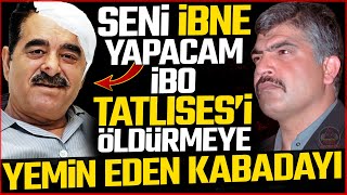 İBRAHİM TATLISESİ ÖLDÜRMEYE YEMİN EDEN KABADAYI  Abdullah Ucmak Hakkında Bilinmeyenler [upl. by Aynekal]