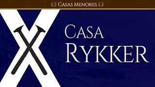 A Casa Rykker  Game of Thrones [upl. by Hartfield]