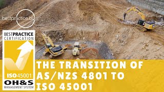 The Transition of ASNZS 48012001 to ISO 450012018 [upl. by Antoinetta]