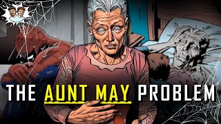 MARVEL Has An Aunt May PROBLEM… [upl. by Dela]