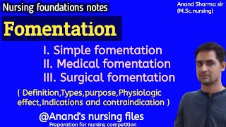 FomentationSimple fomentationMedical fomentationSurgical fomentation anandsnursingfiles [upl. by Ylas]