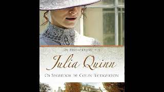 Audio livro de romanceOs Segredos de Colin Bridgerton – Os Bridgertons Vol 4 – Julia Quinn [upl. by Ohare]