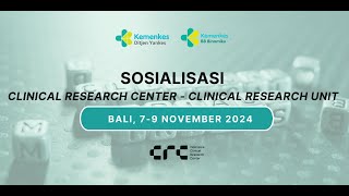 Sosialisasi Clinical Research Center CRC – Clinical Research Unit CRU [upl. by Margarette]