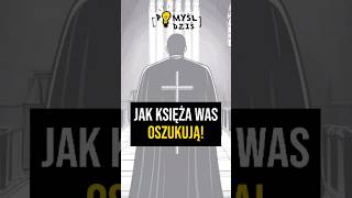 🟢 Jak księża Was oszukują PomyślDziś 2048 [upl. by Icyak]