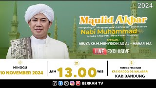 🔴 LIVE MAULID AKBAR NABI MUHAMMAD SAW 1446 H PONPES MADINAH  CIMAUNG  10 NOVEMBER 2024 [upl. by Titania]