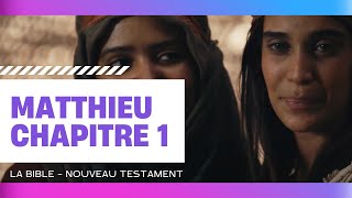 Matthieu chapitre 1  La Bible  Nouveau Testament [upl. by Ynneh806]