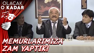 Zam Miktarı  Olacak O Kadar [upl. by Nevur]