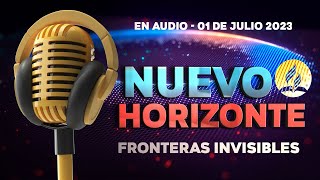 NUEVO HORIZONTE Adventista 1 DE JULIO 2023  AUDIO [upl. by Dnumsed]